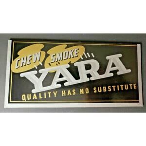 Vtg Yara Chew or Smoke Cardboard Sign Bendixen Tobaccco Syracuse NY‎ NewOldStock